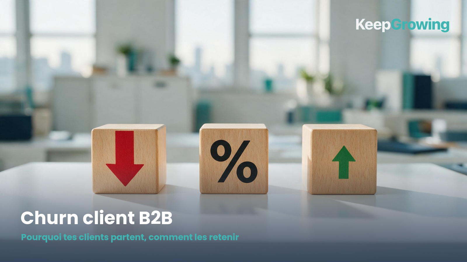 Churn client B2B : cubes fleche baisse et pourcentage